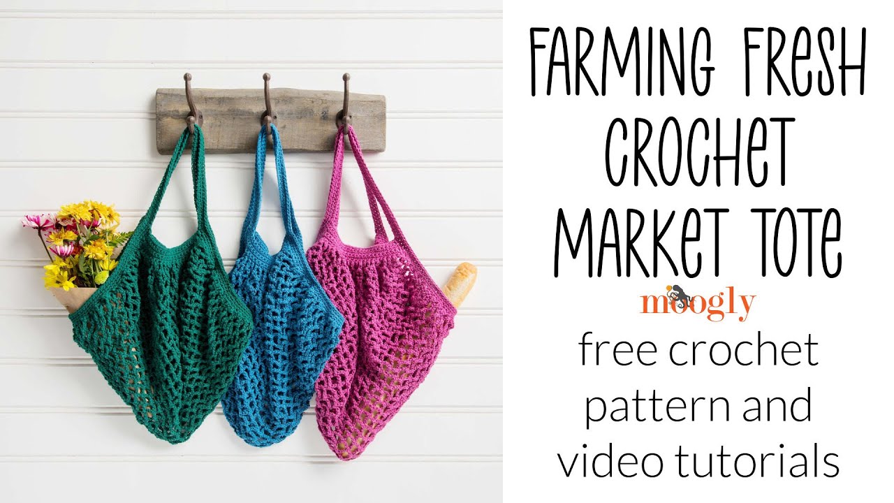 Farming Fresh Crochet Market Tote: Lunch and Learn with Moogly