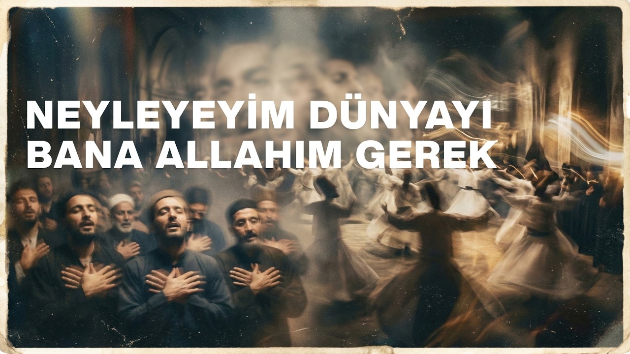 Neyleyeyim Dünyayı Bana Allah'ım Gerek | Lâ İlâhe İllallah Dhikr | Turkish Sufi Cover 2026