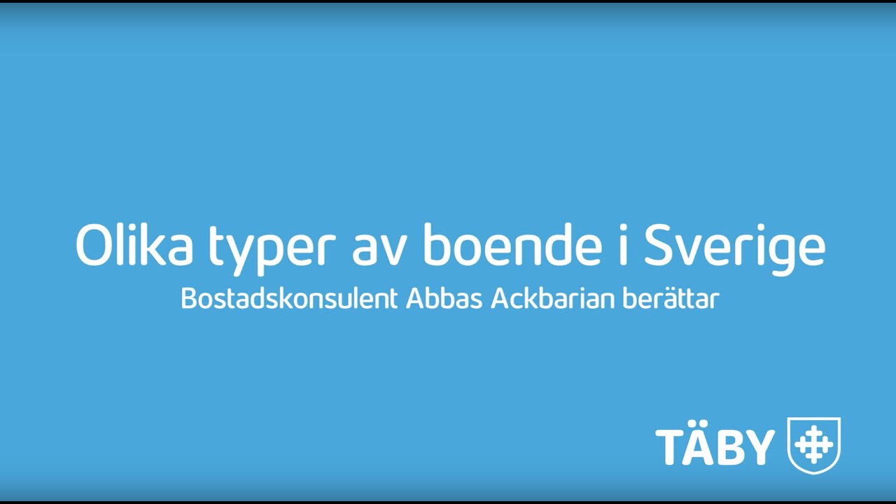Olika typer av boende i Sverige