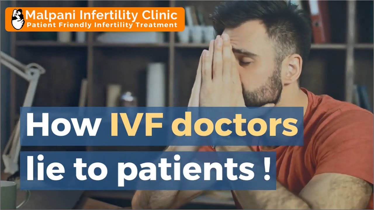 How IVF doctors lie to patients!