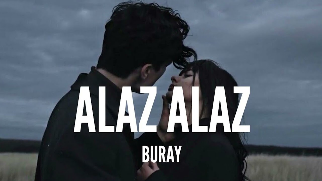 Buray - Alaz Alaz Yanalım Acapella ( Müziksiz Vokal ) + Şarkı Sözleri