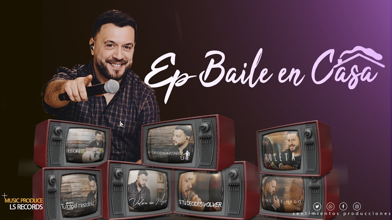 Lucas Sugo - E.P Baile en casa (Completo)