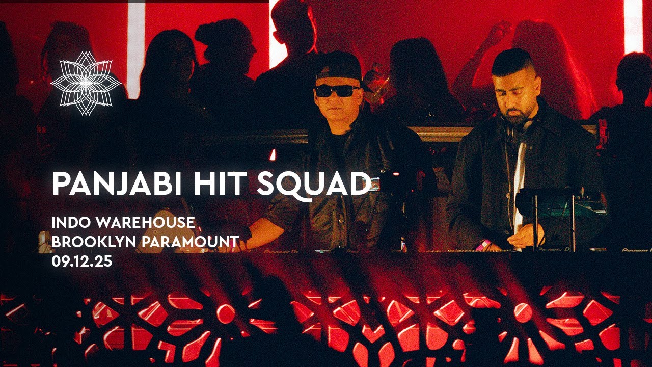 Panjabi Hit Squad @ Indo Warehouse [Brooklyn Paramount, Sep 2025]