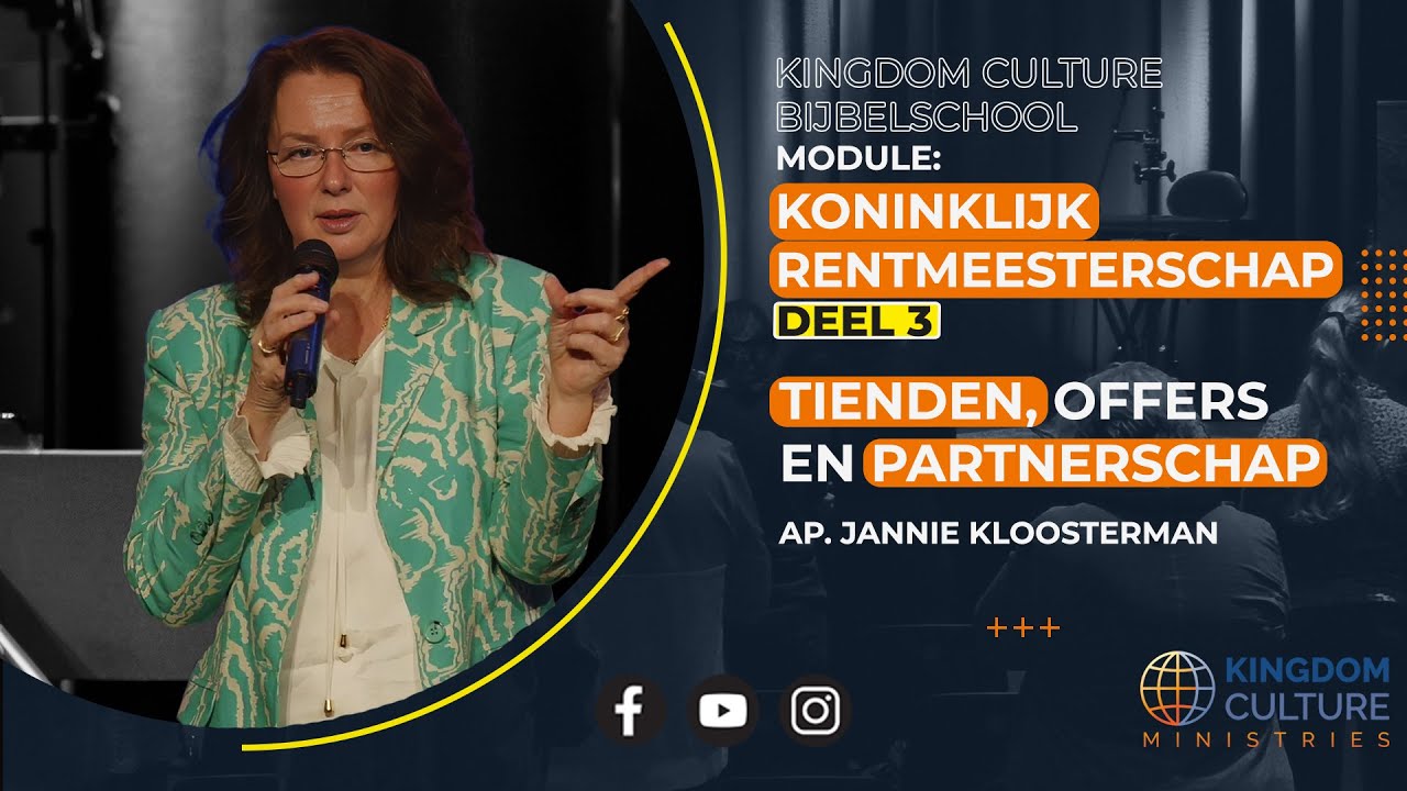 Tienden, offers en partnerschap - Ap. Jannie Kloosterman  - Bijbelschool KCM