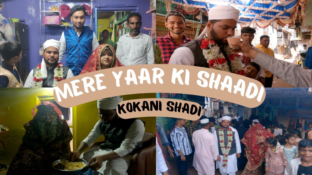 Mere Yaar Ki Shaadi | Kokani Shaadi | Sakhri Nate | Gaon ki shaadi | Saad Vlogs