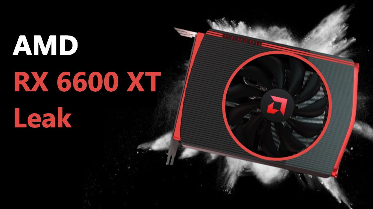 AMD RX 6600 XT Leak: Decoding Budget Navi 23 & Navi 24