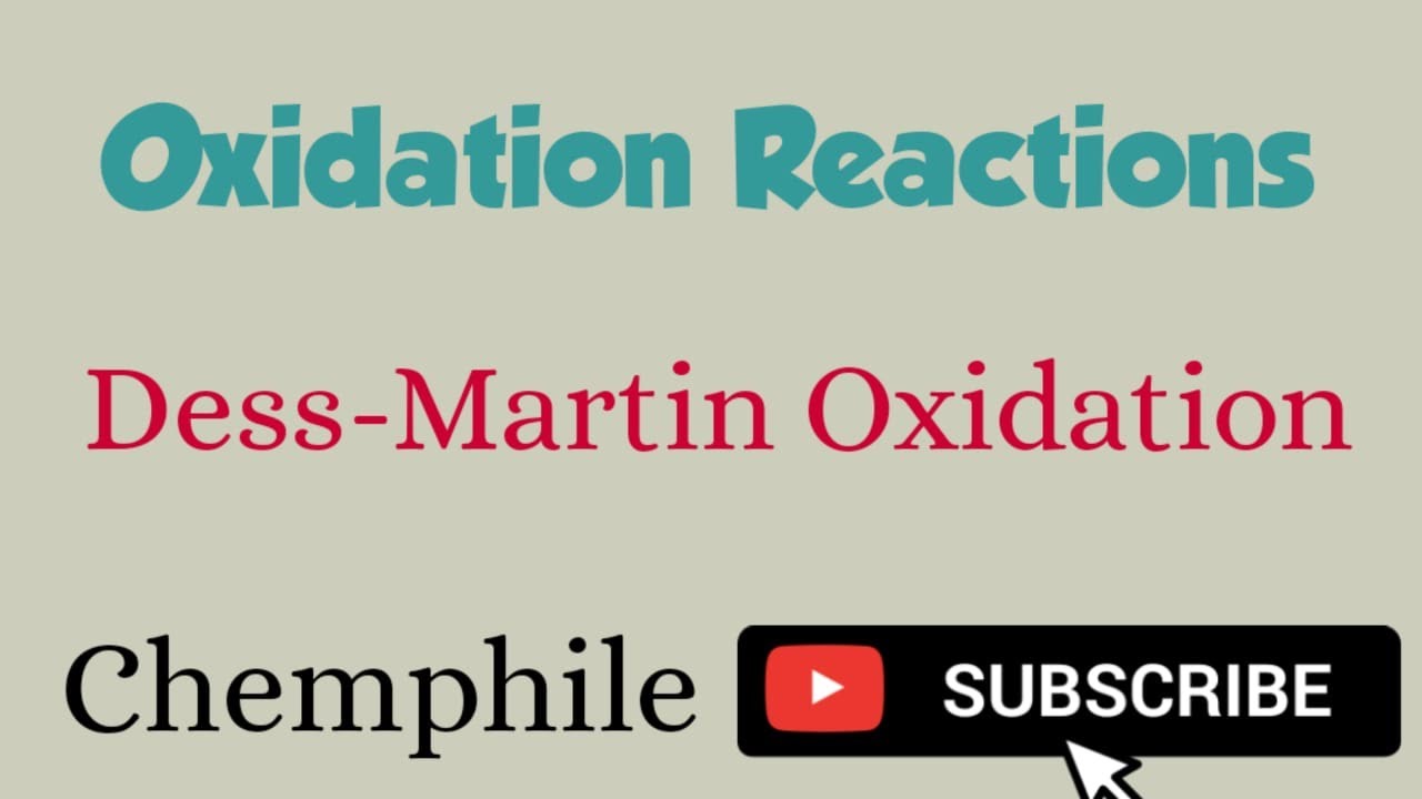 Dess-Martin Oxidation