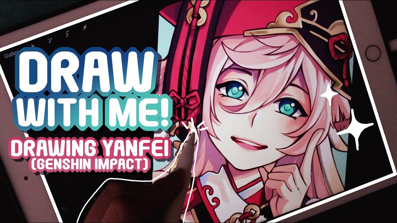 Draw With Me! | Drawing Yanfei!