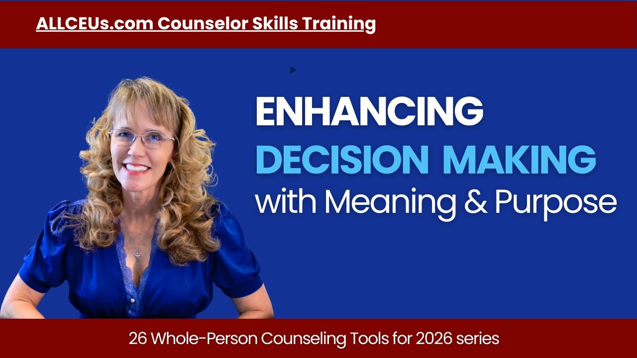 Meaning and Purpose: Enhancing Decision Making