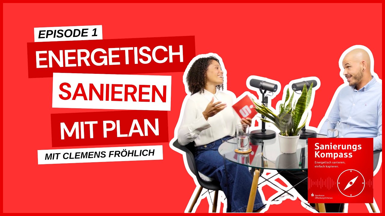 Individueller Sanierungsfahrplan erklärt: Warum ohne nichts geht - mit Clemens Fröhlich