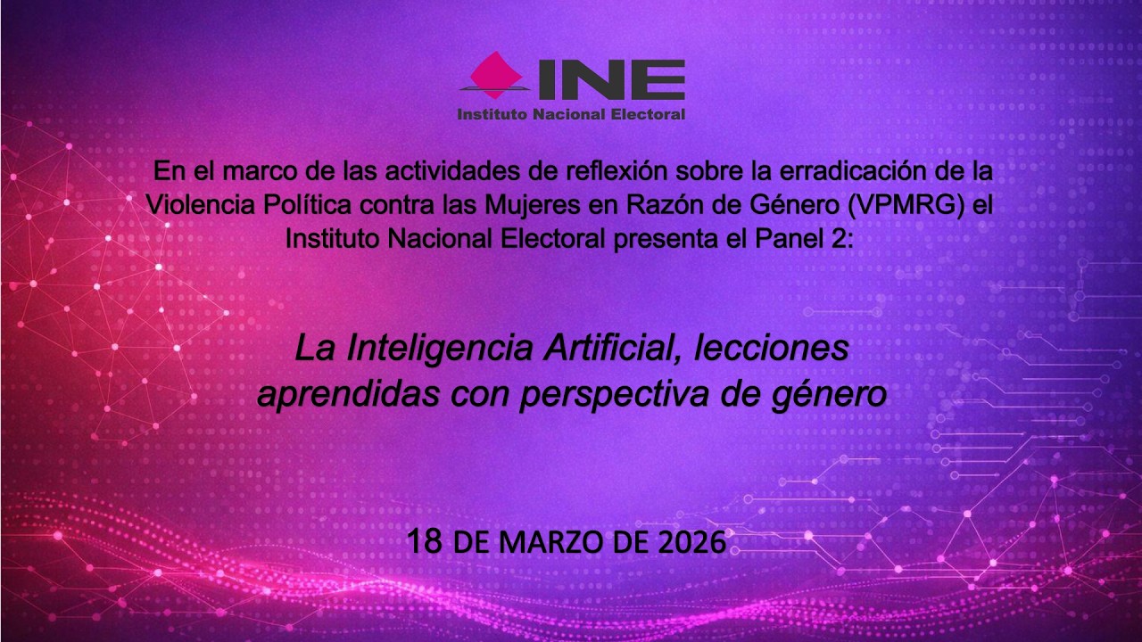 La Inteligencia Artificial, lecciones aprendidas con perspectiva de género. (18/03/2026)