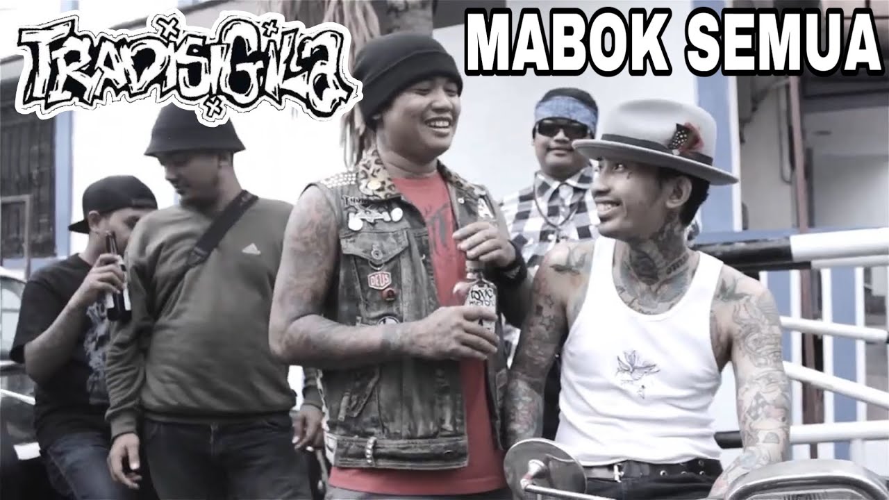 Tradisigila Punx - Mabok Semua ( Official Music Video )