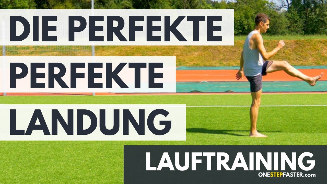 Lauftechnik - Die Perfekte Landung beim Laufen und die Lauf-ABC Übung Storchenlauf