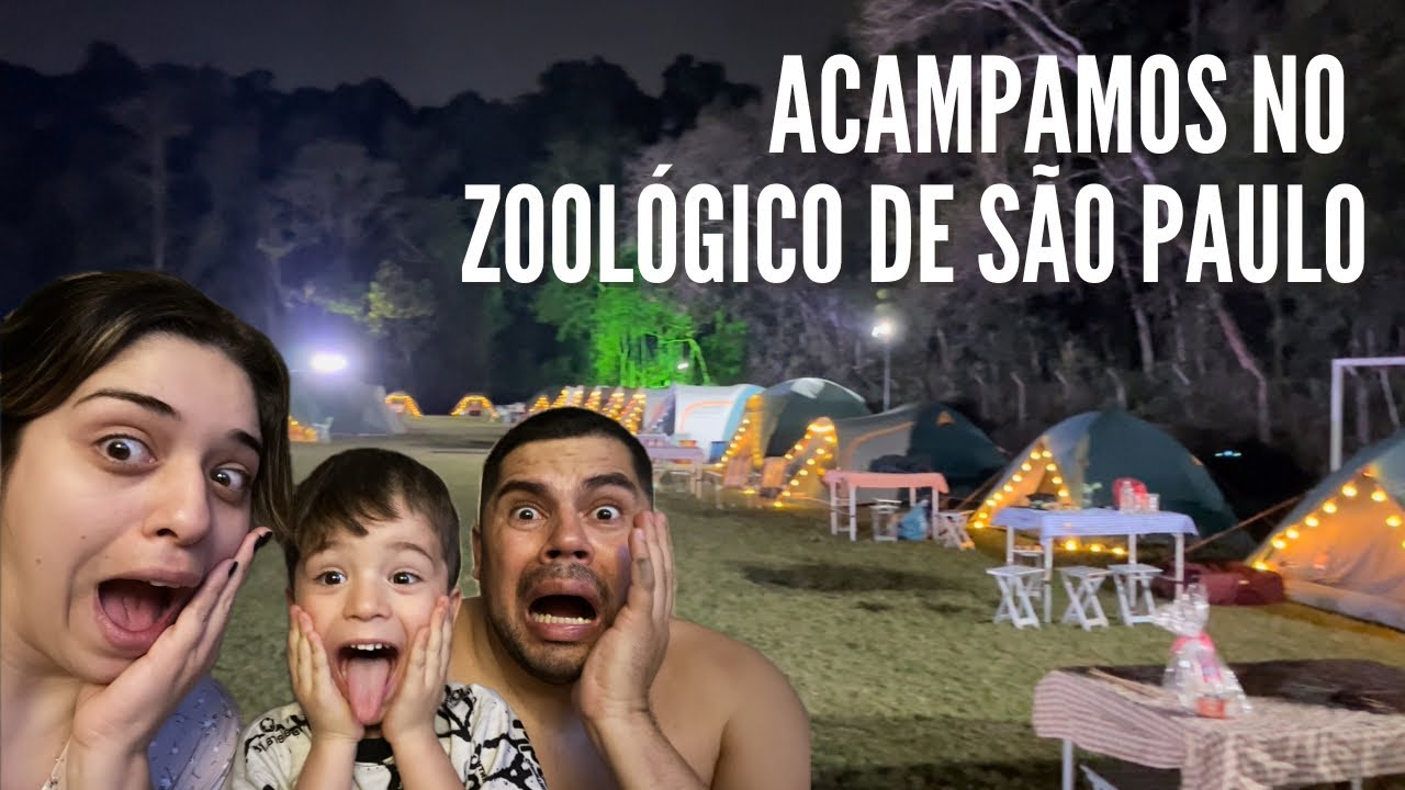 ACAMPAMOS NO ZOOLÓGICO DE SÃO PAULO