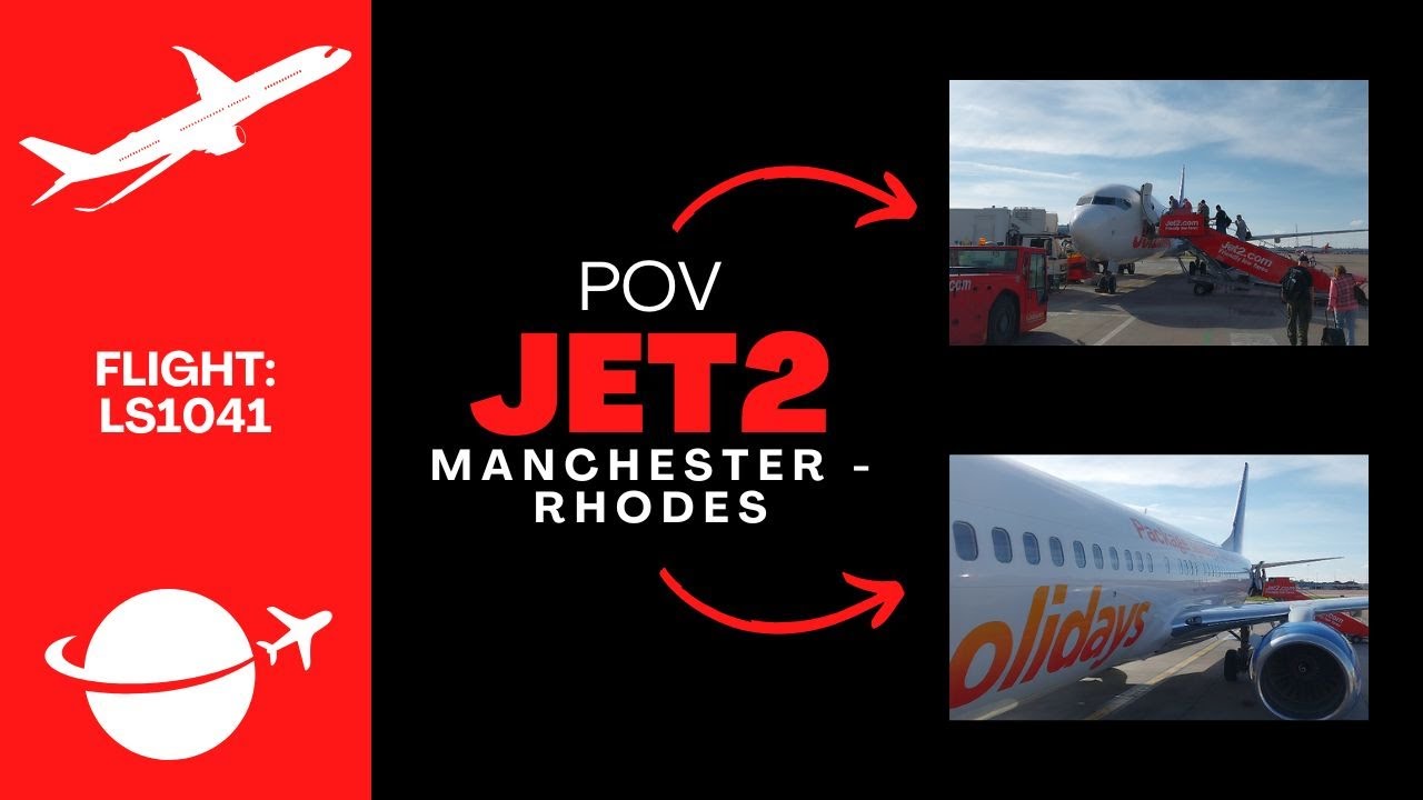 Jet2 Flight Trip: LS1041 (Manchester - Rhodes)