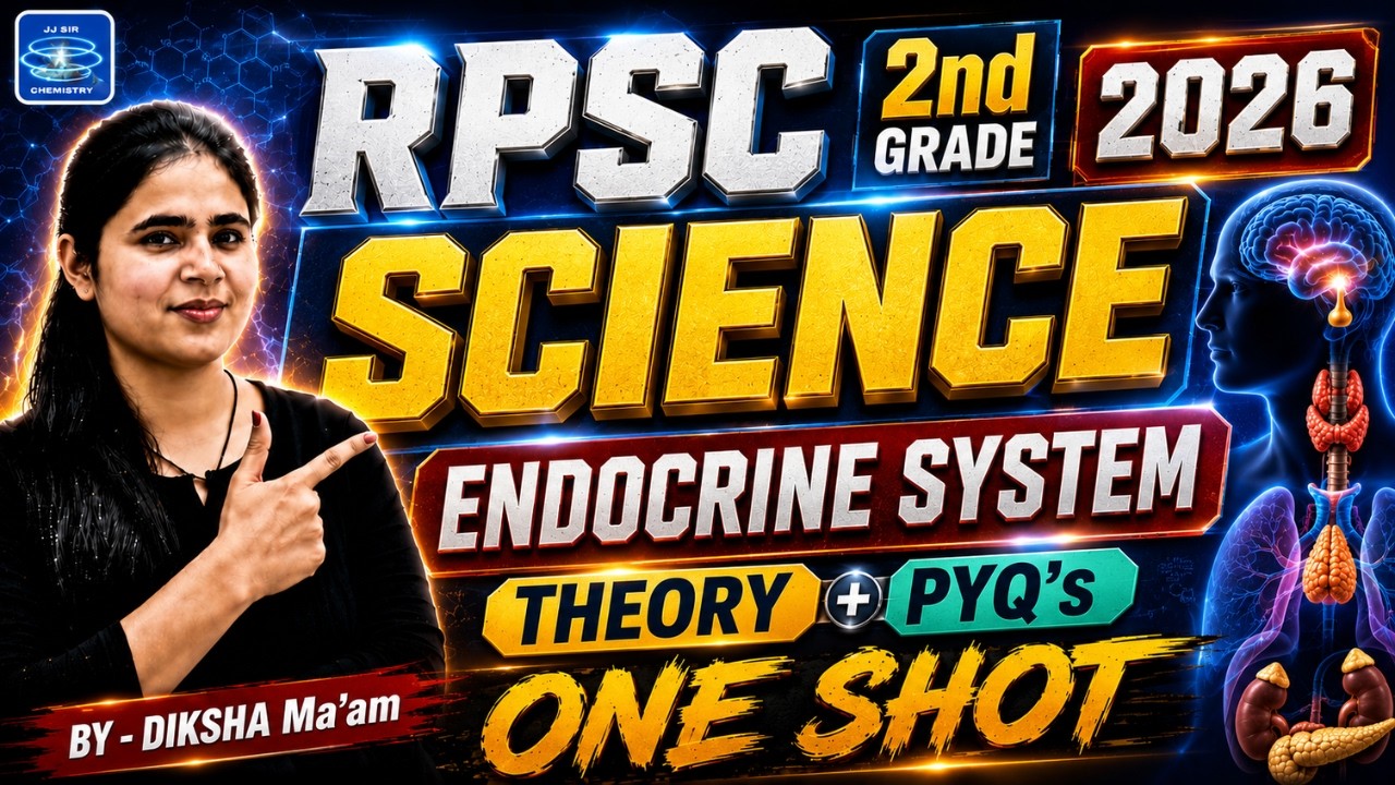 🔥 RPSC 2nd Grade Science 2026 | Endocrine system | Theory + PYQ's | One Shot by Diksha Ma'am