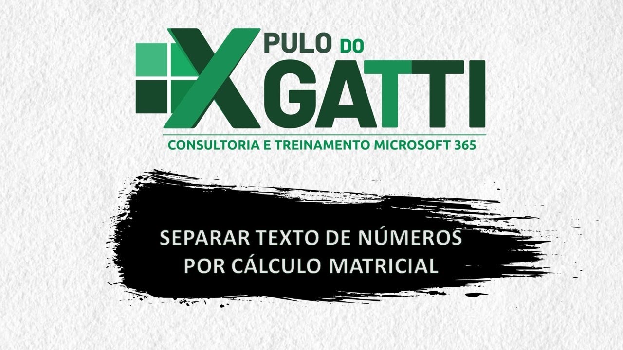 EXCEL - Função Matricial para Extrair Números de Textos