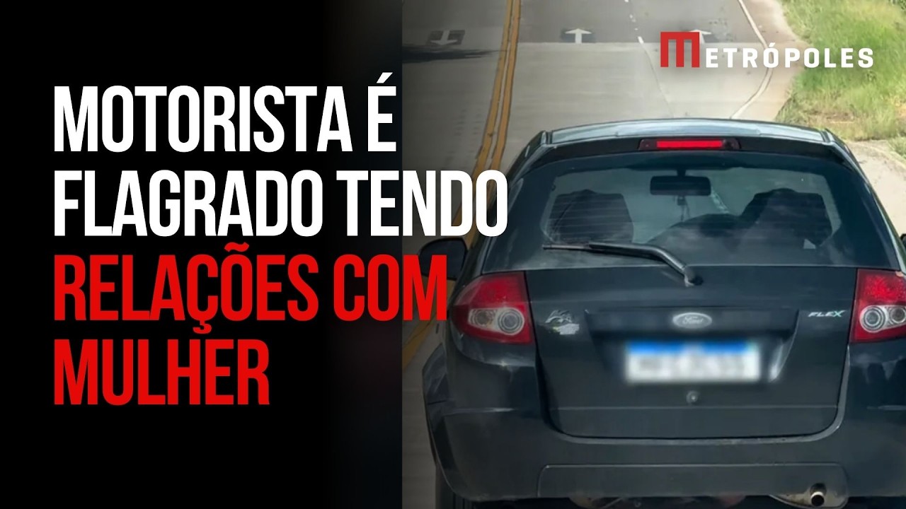Motorista é flagrado fazendo sexo com mulher enquanto dirige em BR