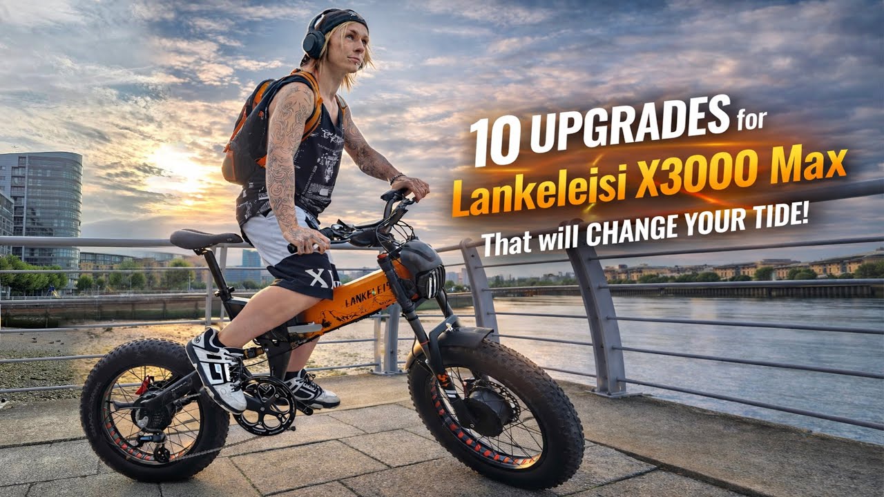 10 улучшений для электровелосипеда Lankeleisi X3000 Max, которые ИЗМЕНЯТ ВАШУ ПОЕЗДКУ!!!