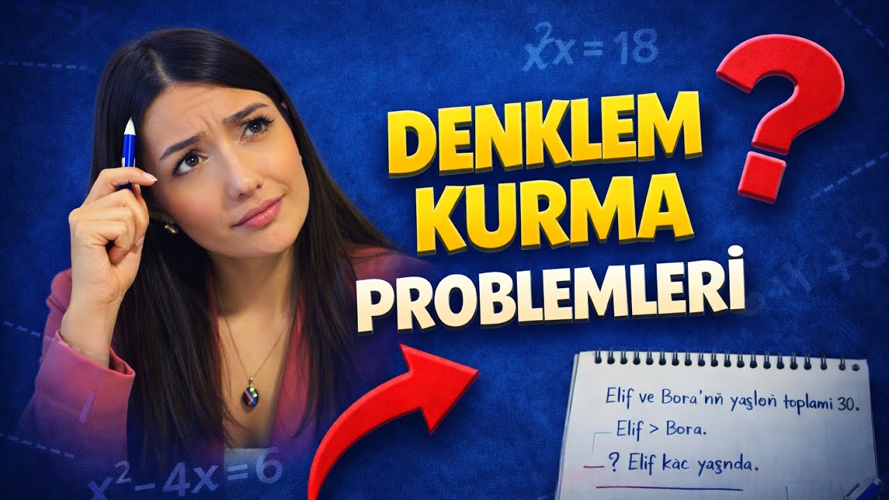 Denklem Kurma Problemleri Artık Çok Kolay! (1 Yöntemle Çöz) 2
