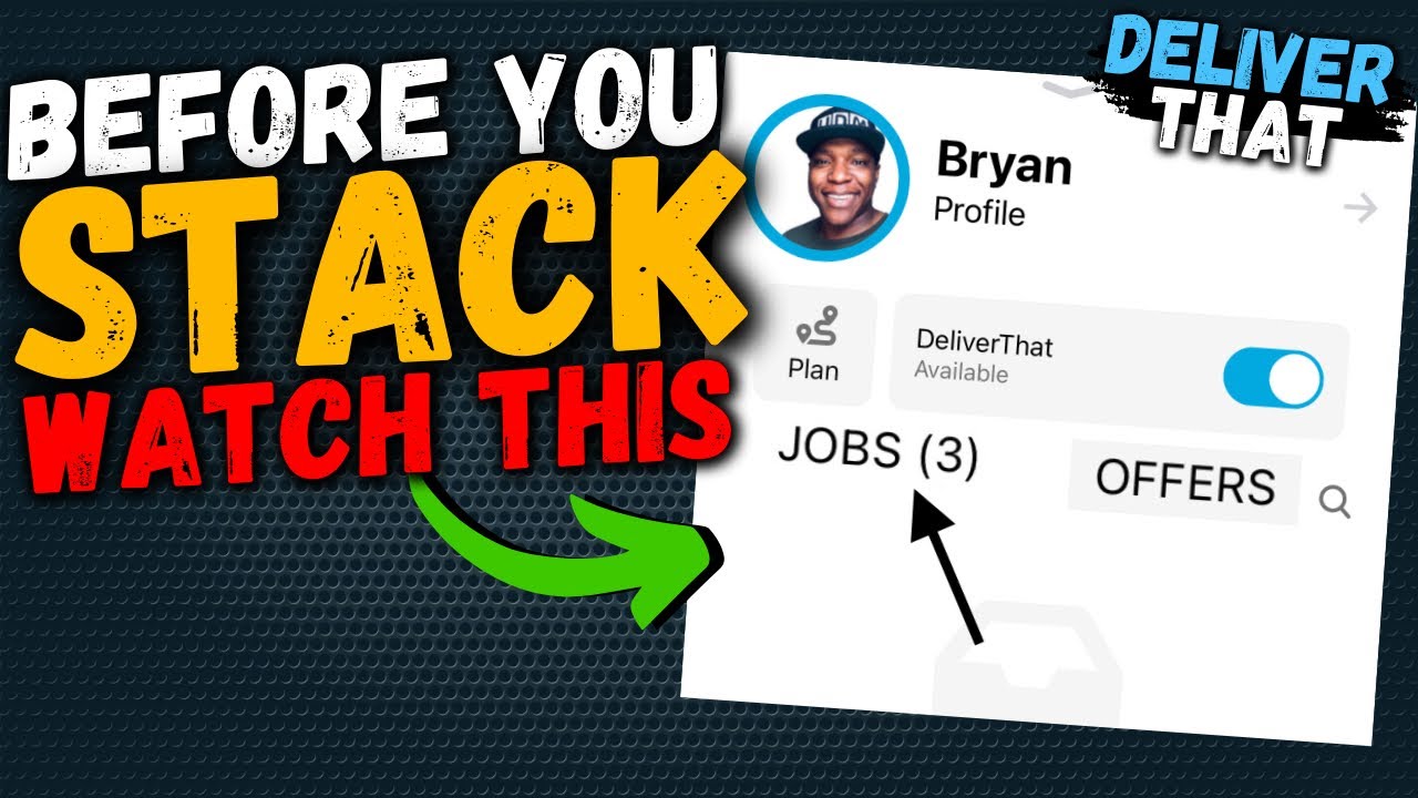 Best Practice When STACKING ORDERS On Deliver That App | New Driver Tips