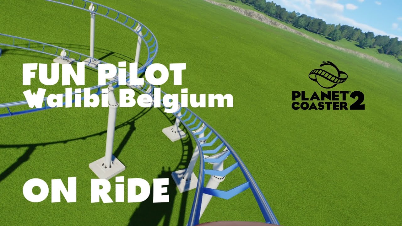 FUN PILOT | Walibi Belgium | Planet Coaster 2