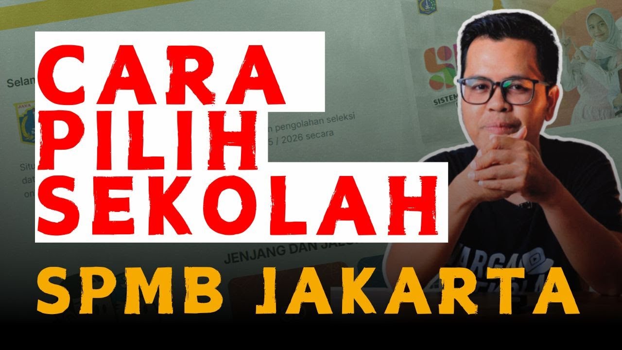 CARA PILIH SEKOLAH SPMB JALUR PRESTASI DAN DOMISILI | SPMB JAKARTA