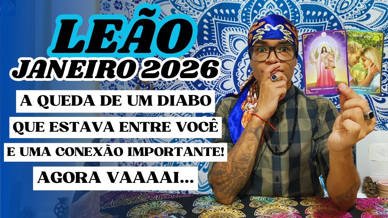 ♌️LEÃO A QUEDA DE UM DIABO QUE ESTAVA ENTRE VOCÊ E UMA CONEXÃO ⚰️🔥 AGORA VAAAAI 💍