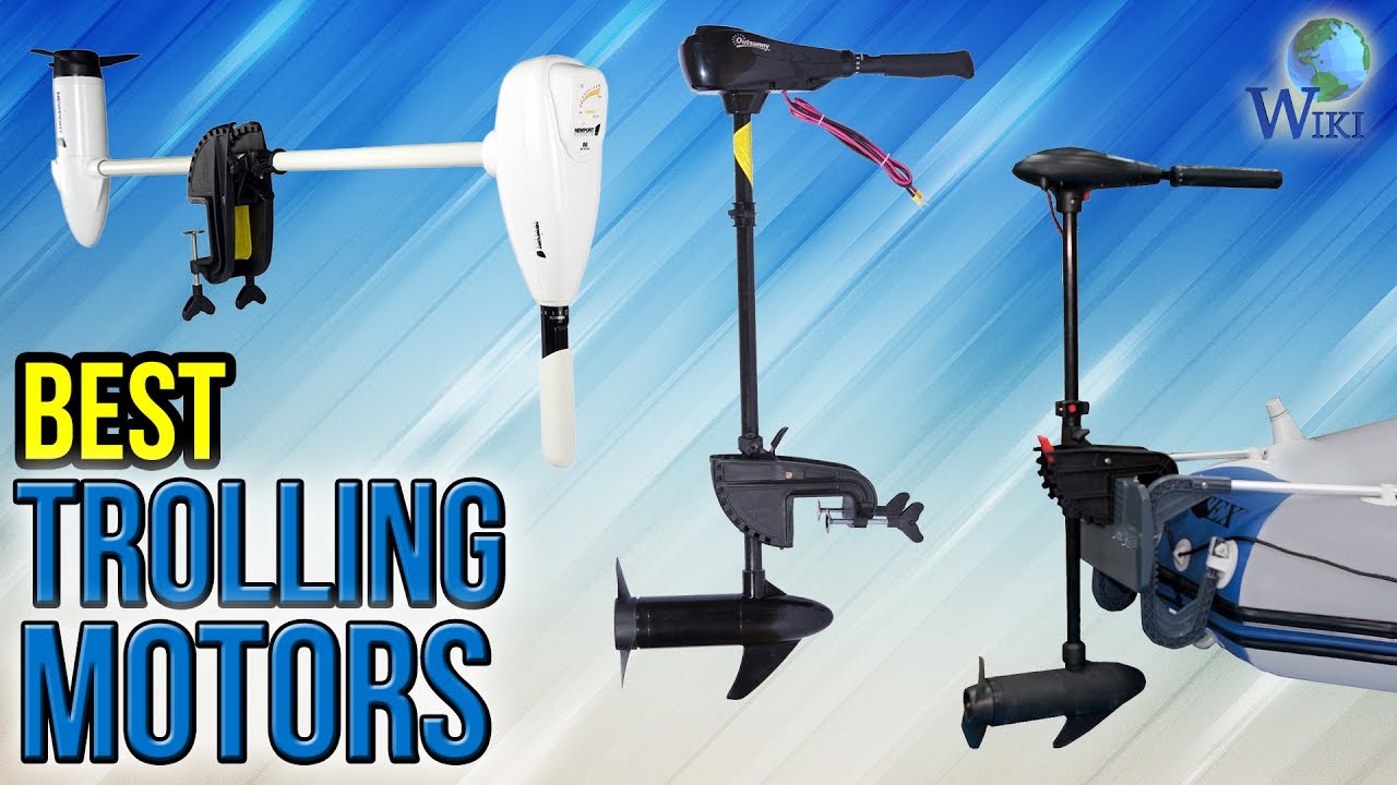 9 Best Trolling Motors 2017