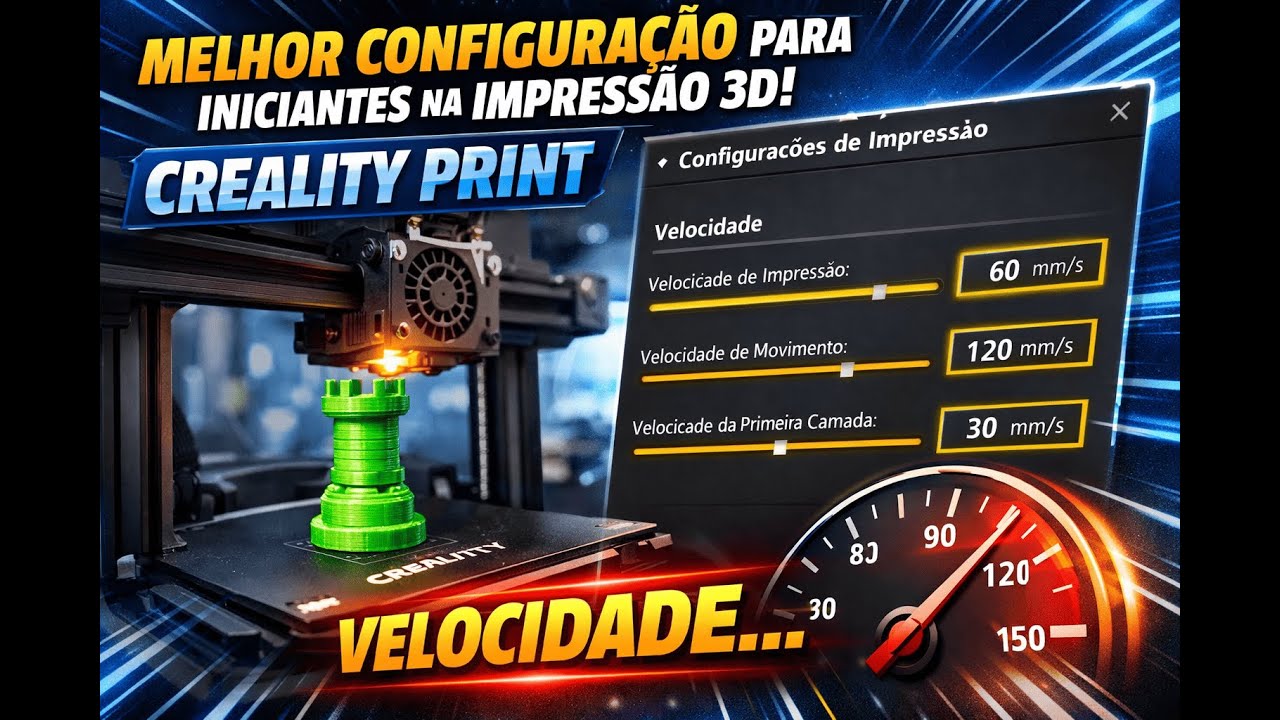 Melhor configuração de velocidade para iniciantes na impressão 3d (Creality Print).