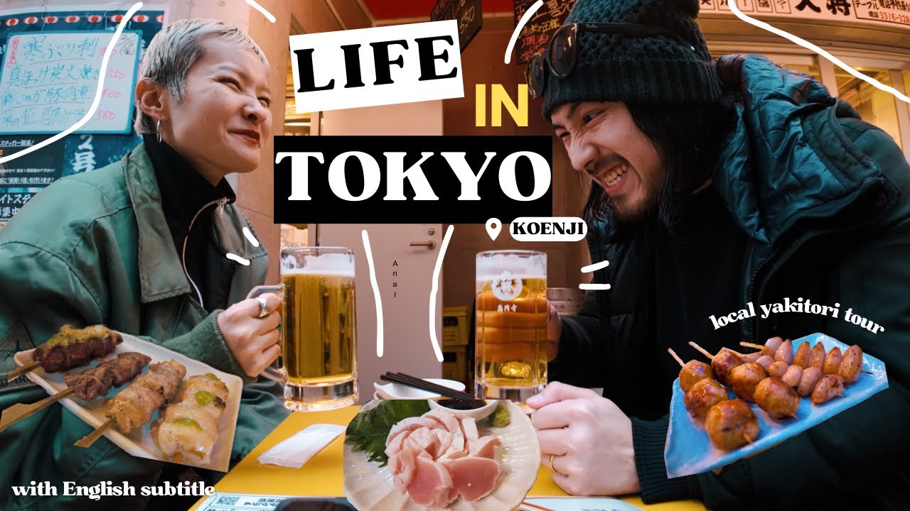 Our life in Tokyo｜Japanese food “Yakitori” tour, very local bars in Koenji｜VLOG