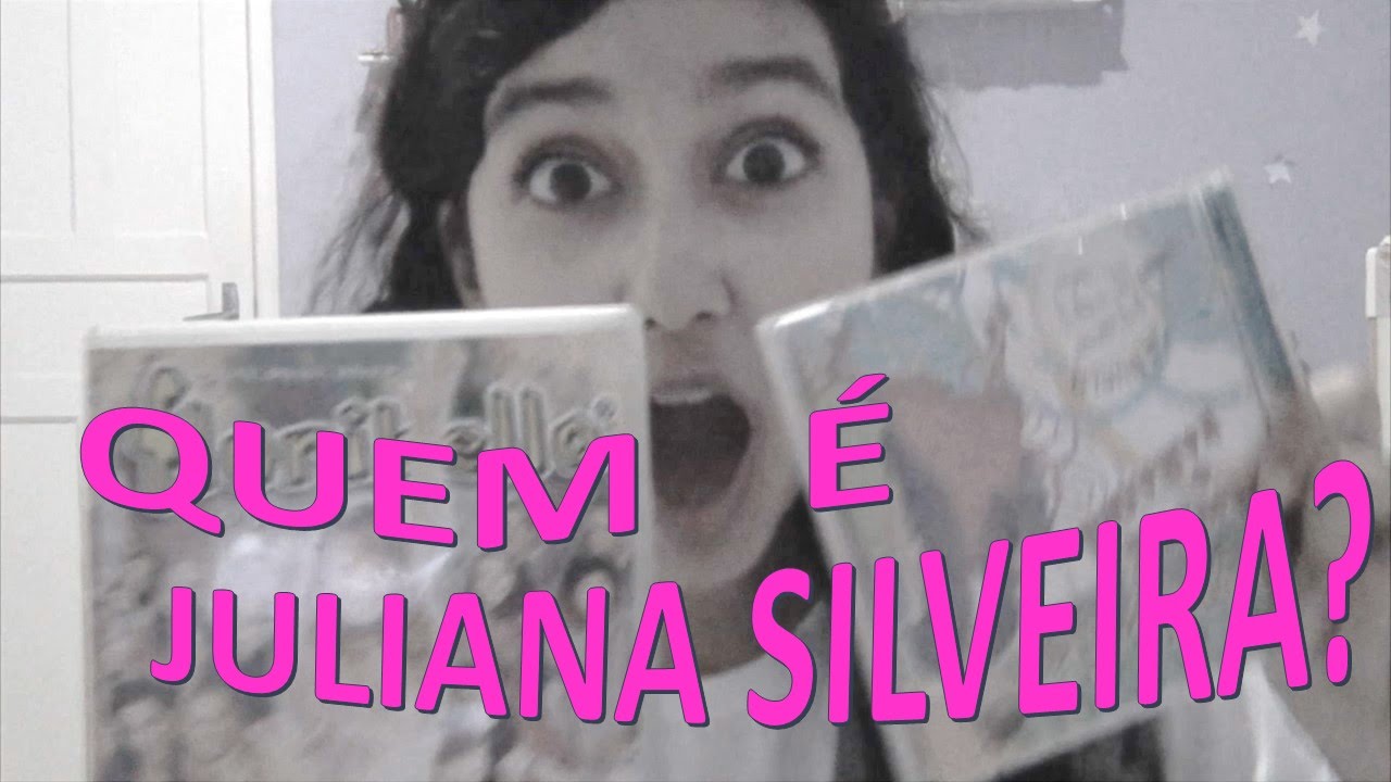 QUEM É JULIANA SILVEIRA?