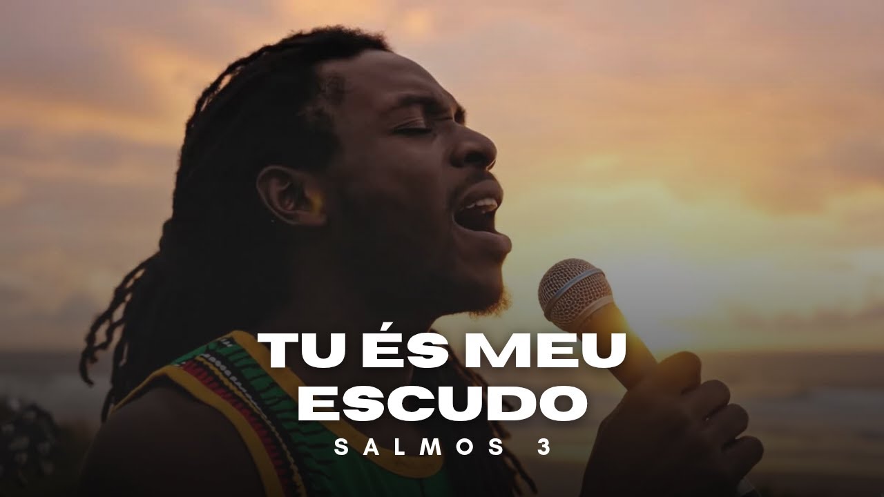 Judá Reggae a Palavra - Tu és meu Escudo - Salmos 3