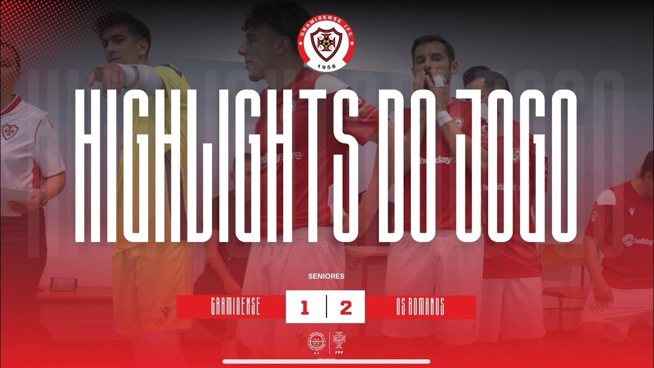 Gramidense Infante FC 1 vs 2 GDR Os Romanos