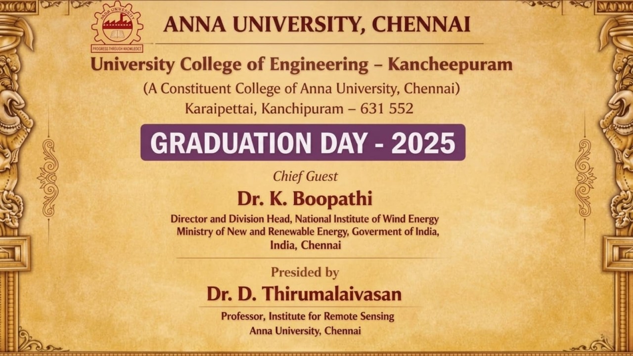Graduation day: class of 2025 | University College of Engineering Kanchipuram | 14/03/2026