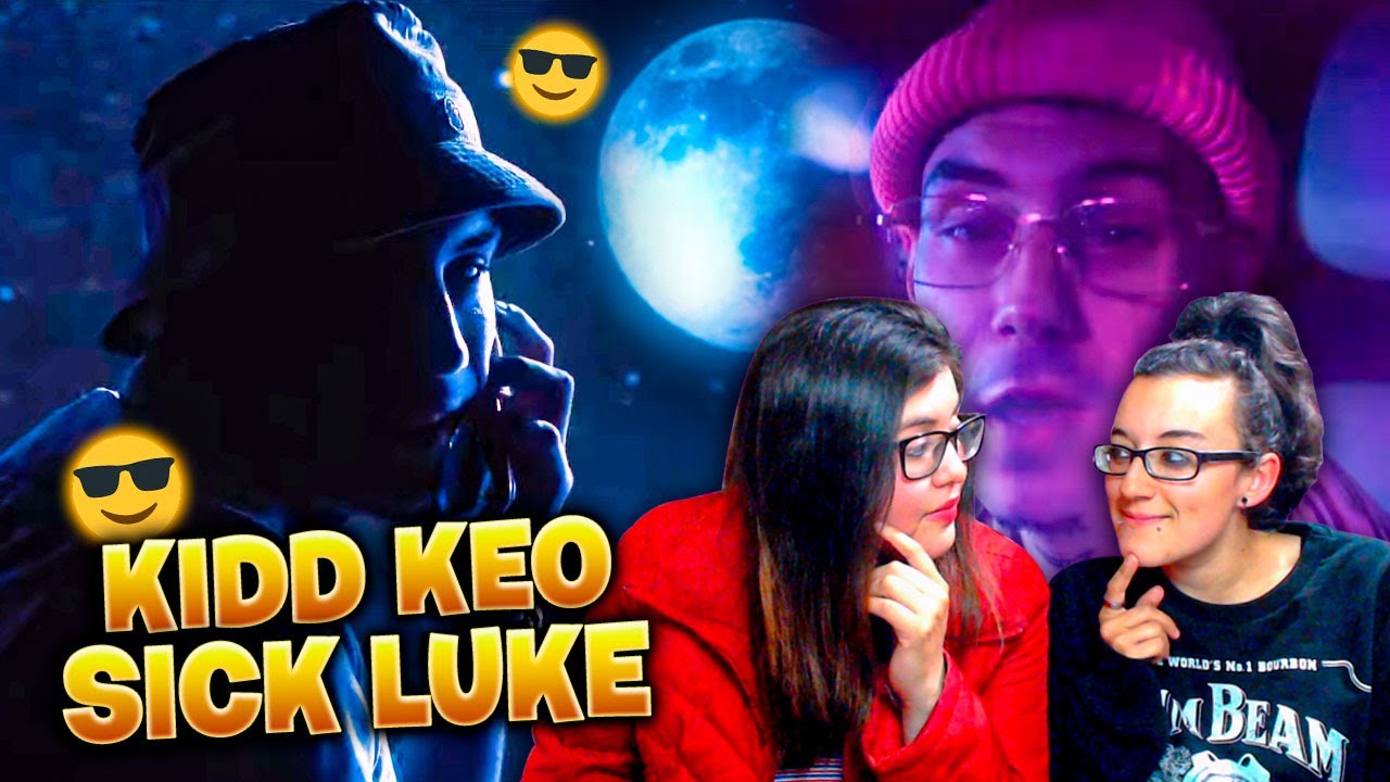 KIDD KEO FT. SICK LUKE - VAMONOS🌖 | (Primera vez) REACCIÓN🙈