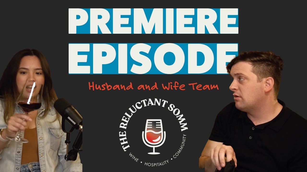 Episode 1: Meet the Team Behind The Reluctant Somm!