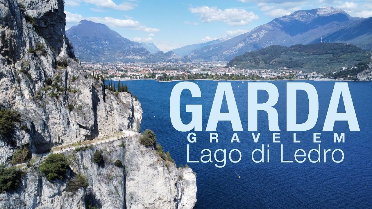 Lago di Garda gravelem #1 - Lago Di Ledro