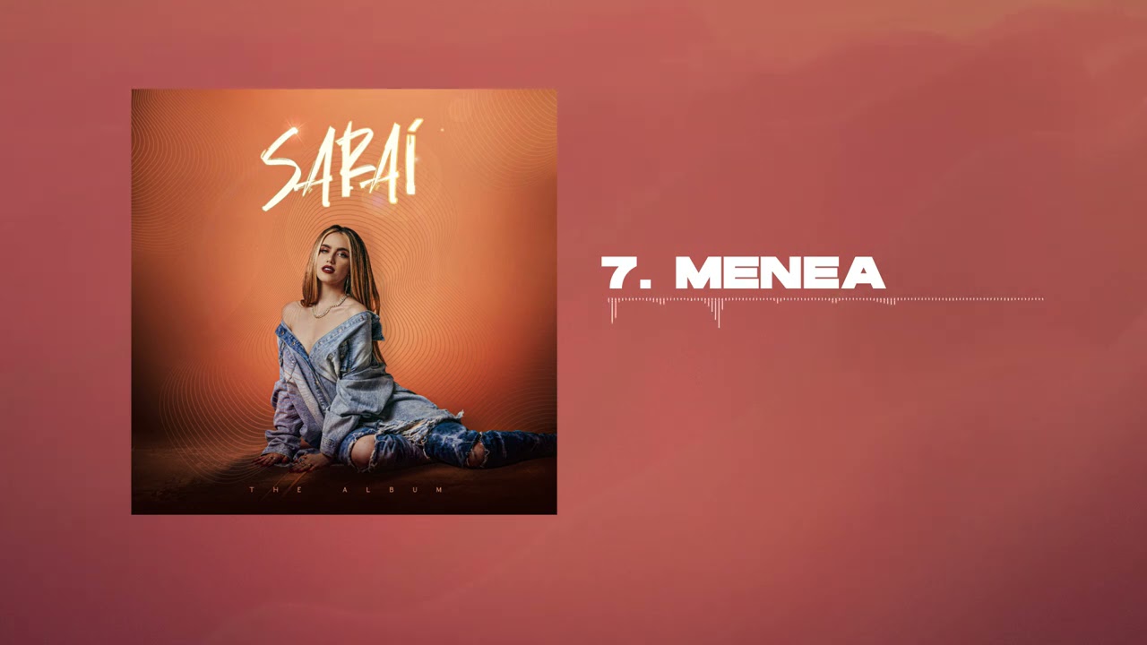 Menea - Saraí