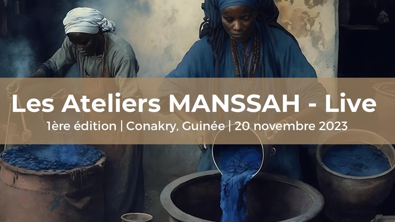 🔴Les ateliers MANSSAH  • ESPACE TV GUINEE