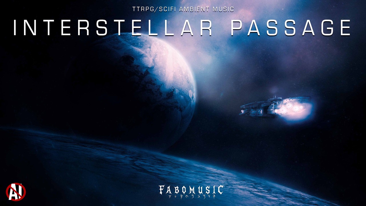 Interstellar Passage | Ambient Sci Fi Music | 1h Loop | TTRPG | Boardgame