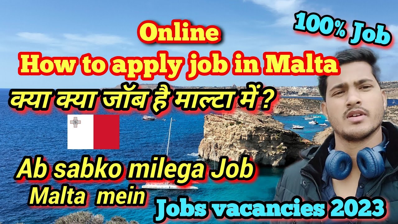 How to apply Online job in Malta🇲🇹 2023 | Malta job Vacancy 2023 | Jobs in Malta for Indians |