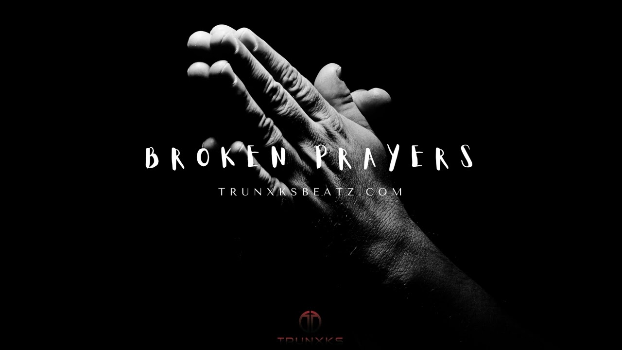 Broken Prayers (Jelly Roll Type Beat x NF Type Beat x Guitar Type Beat) Prod. by Trunxks