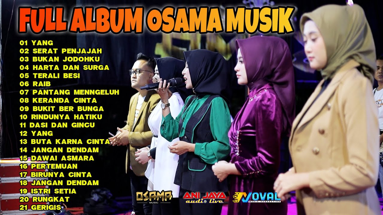 FULL ALBUM OSAMA MUSIK - ANIJAYA AUDIO LIVE - NOVAL PRODUCTION