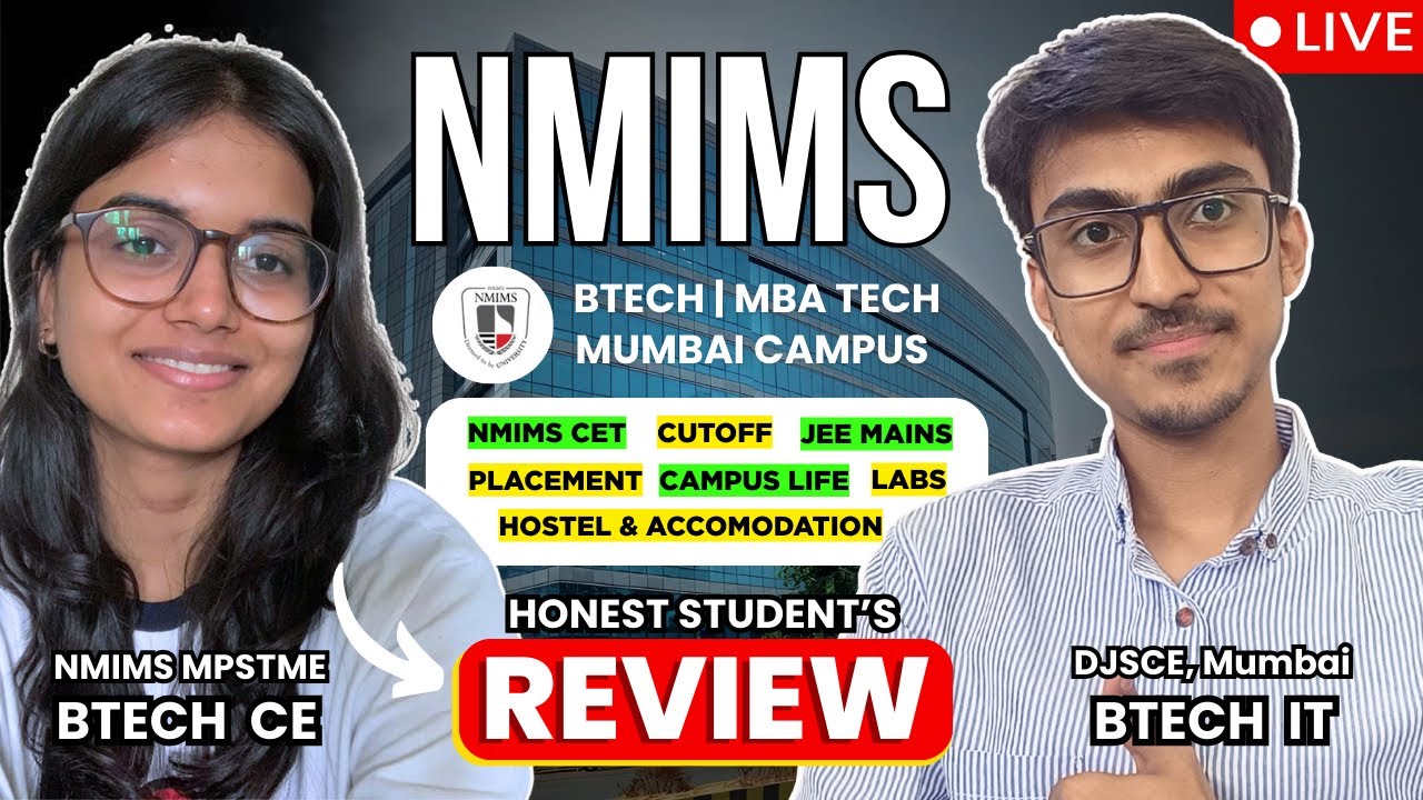 NMIMS CET 2025 | MPSTME Honest Student's Review | Best Private College in Mumbai | MHT CET 2025
