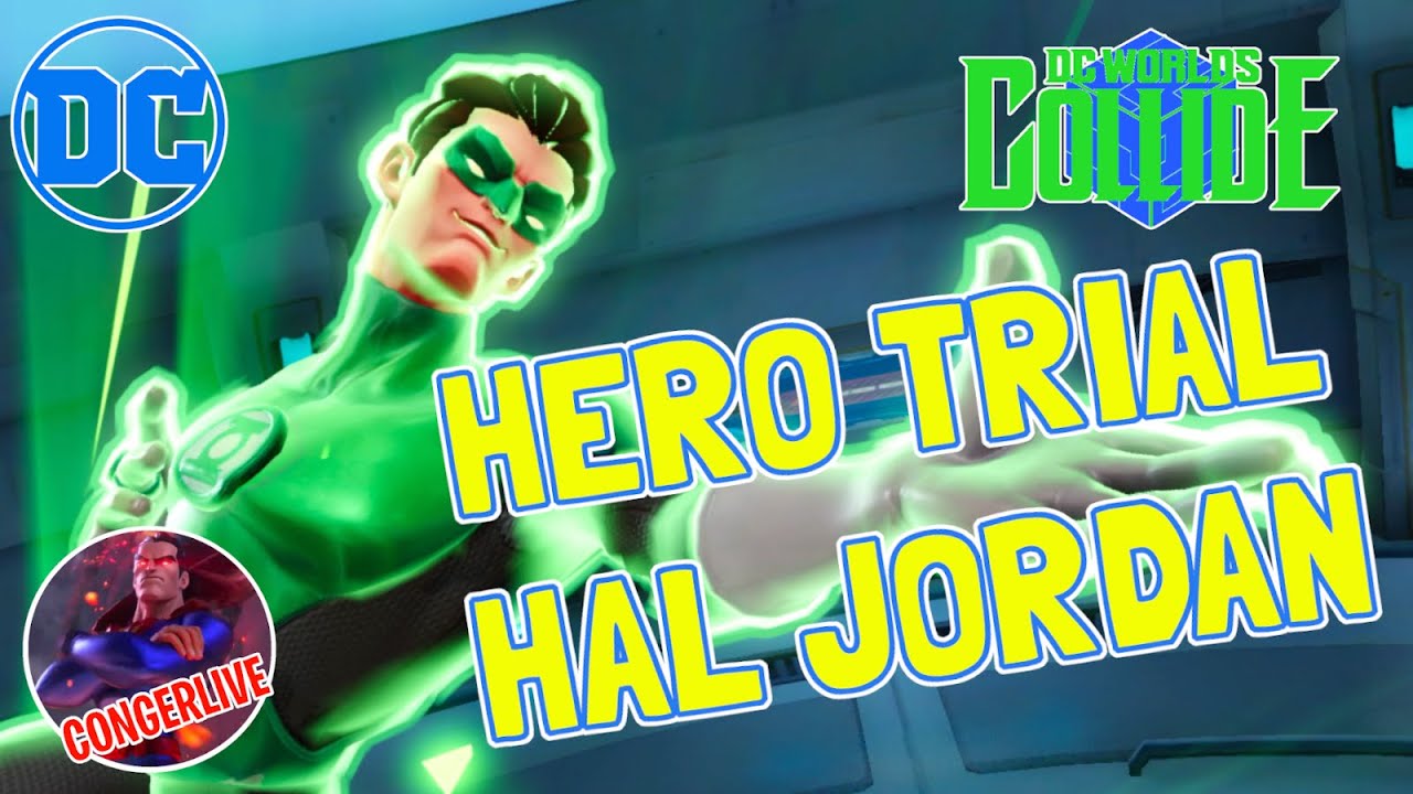 GREEN LANTERN HAL HERO TRIALS DC WORLDS COLLIDE DCWC