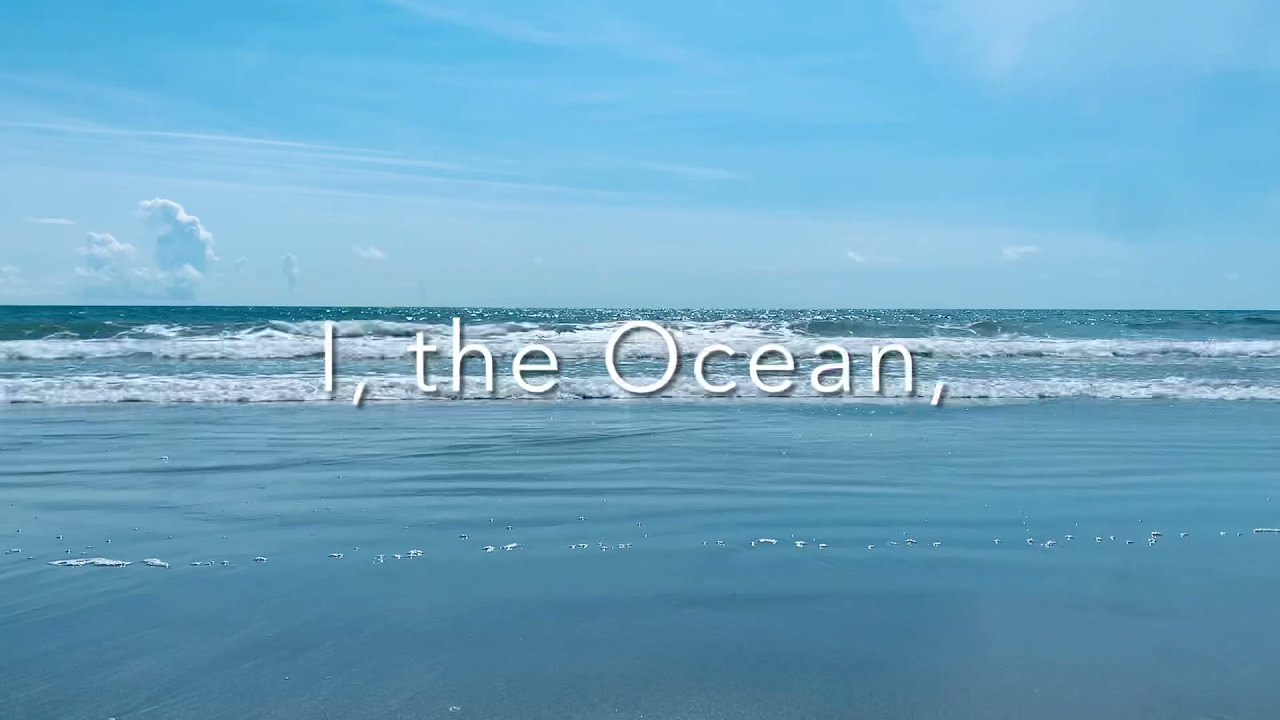 I, the Ocean, speak of God | Ava Hawk 🌊 video poetry, musical poetry, sounds of nature