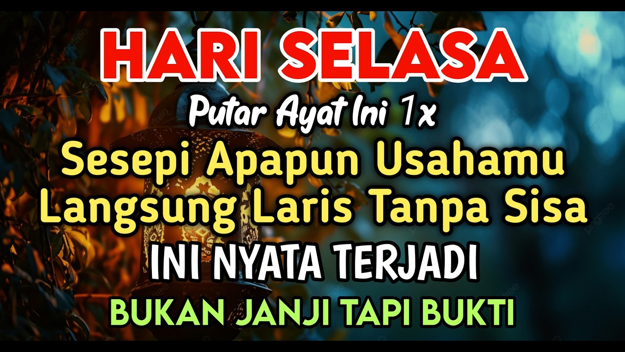 BISMILLAH KUNFAYAKUN🤲🤲SESEPI APAPUN USAHA,BISA DILARISKAN DENGAN AYAT INI | SEMOGA MENDAPAT BERKAH