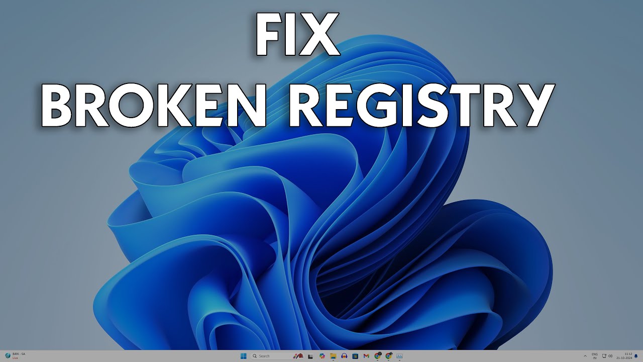 How To Fix Broken Registry issues on Windows 11