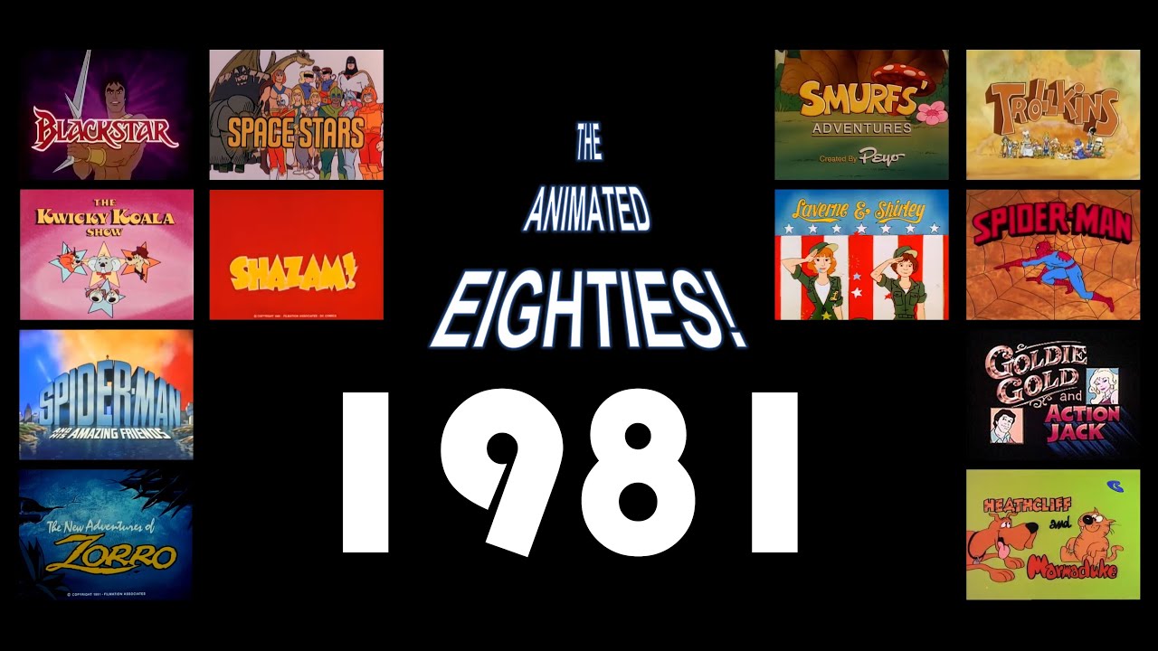 1981 - The Animated 80s! - A year-by-year Retrospective of a decade U.S. cartoons!